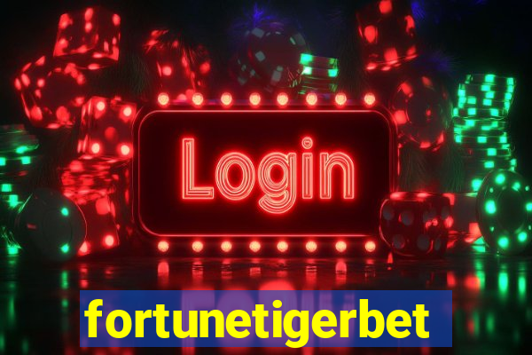 fortunetigerbet