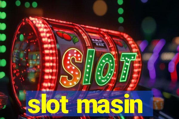 slot masin