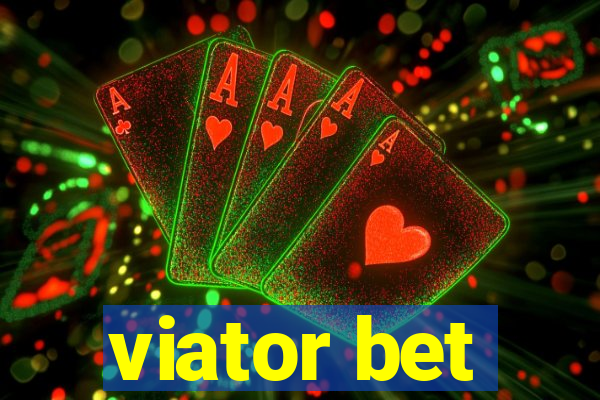 viator bet