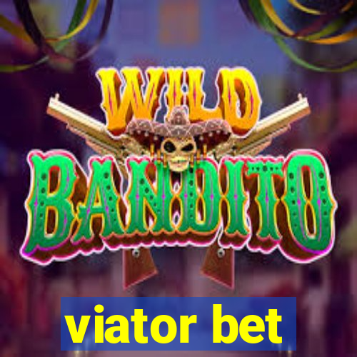 viator bet