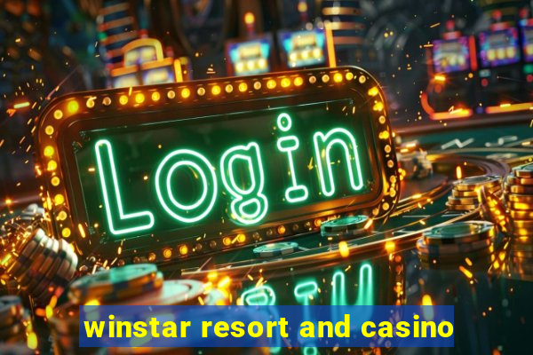 winstar resort and casino