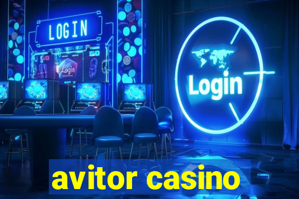 avitor casino