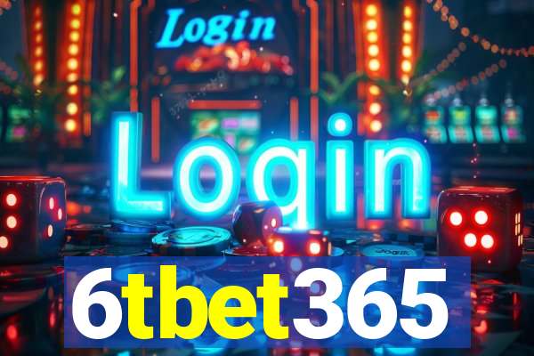 6tbet365