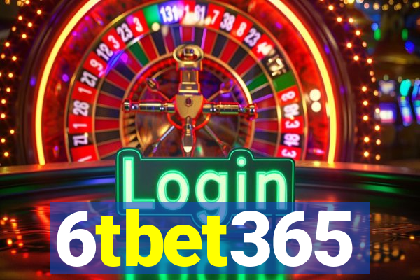 6tbet365