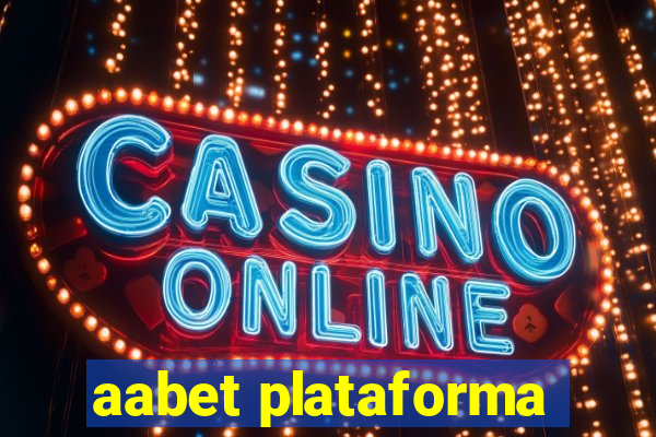 aabet plataforma