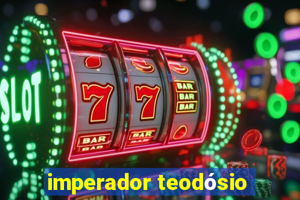 imperador teodósio