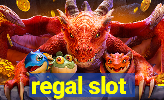 regal slot