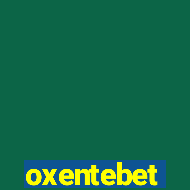 oxentebet