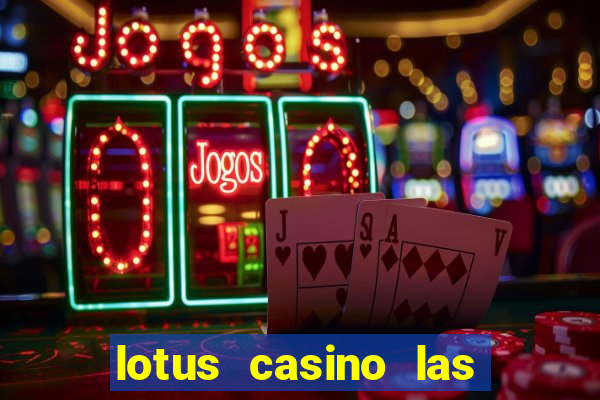 lotus casino las vegas nevada