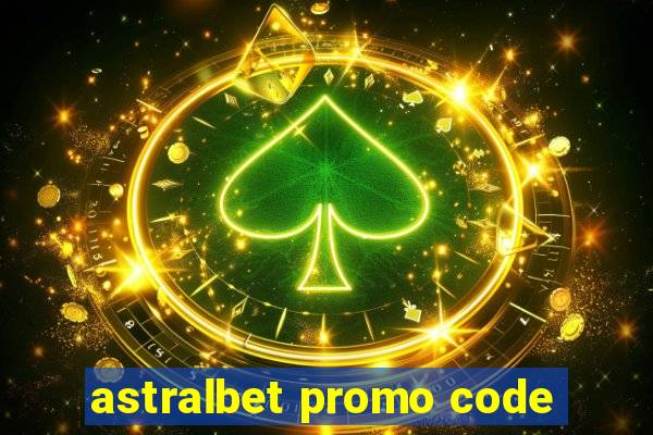 astralbet promo code