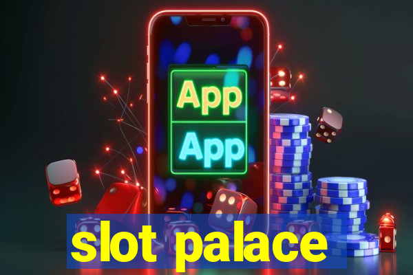 slot palace