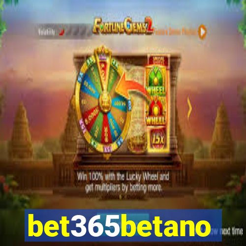 bet365betano