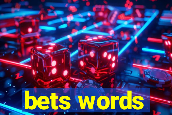 bets words