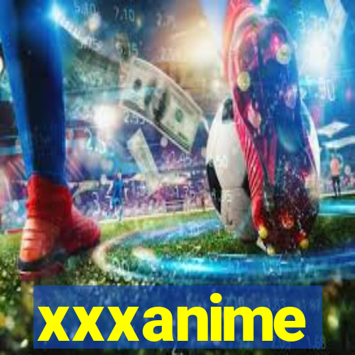 xxxanime