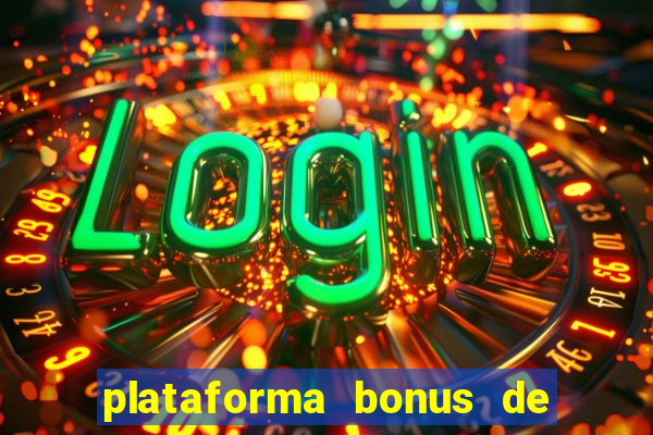 plataforma bonus de cadastro sem dep贸sito