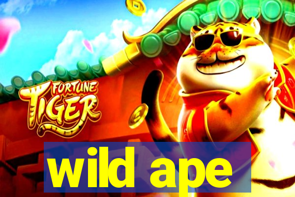 wild ape