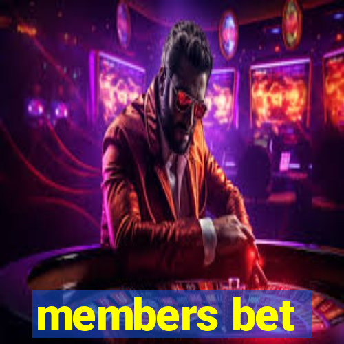 members bet