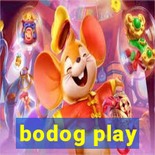 bodog play