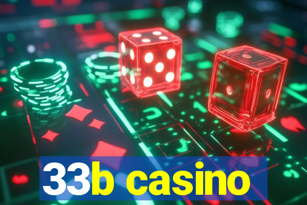 33b casino