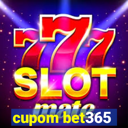 cupom bet365