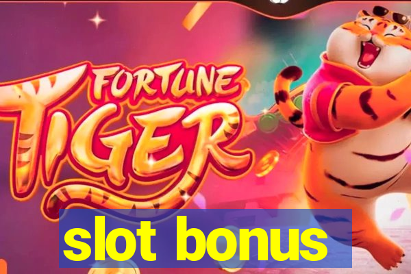 slot bonus