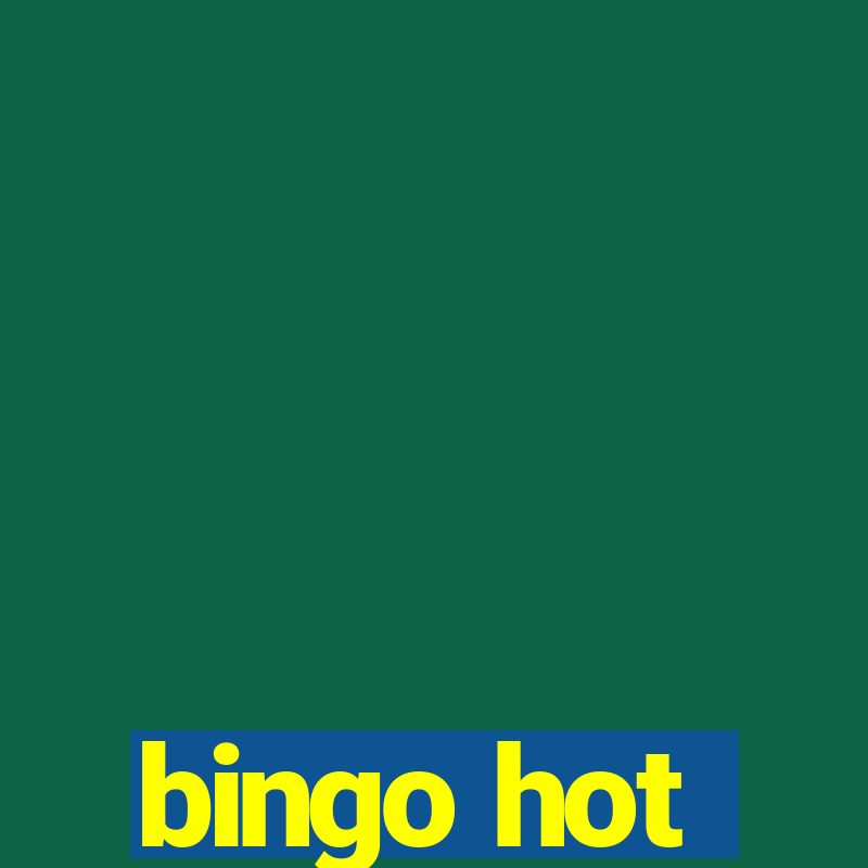 bingo hot