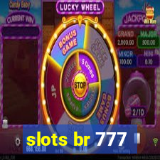 slots br 777