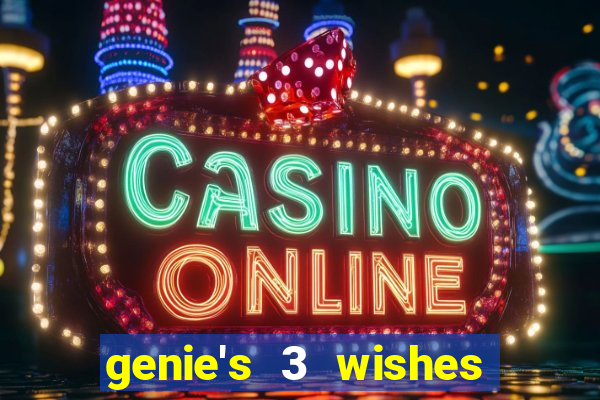 genie's 3 wishes pg slot