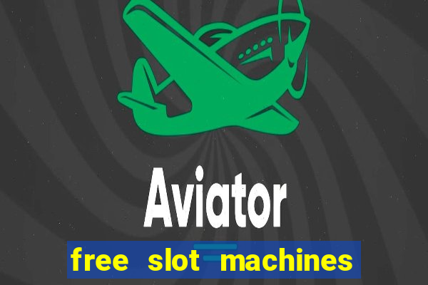 free slot machines in vegas