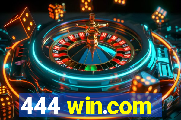 444 win.com