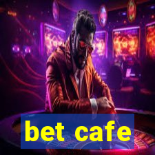 bet cafe