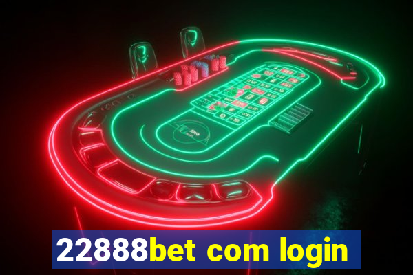 22888bet com login