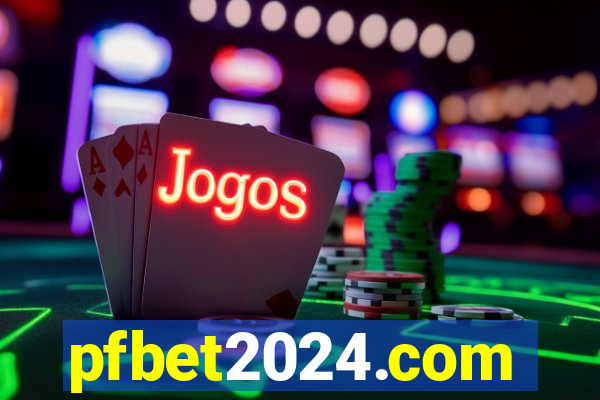 pfbet2024.com