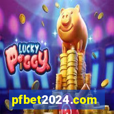 pfbet2024.com