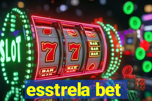 esstrela bet