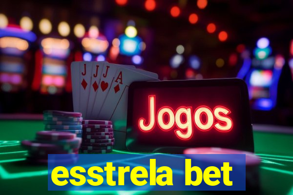 esstrela bet