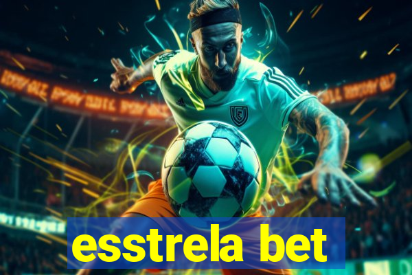 esstrela bet