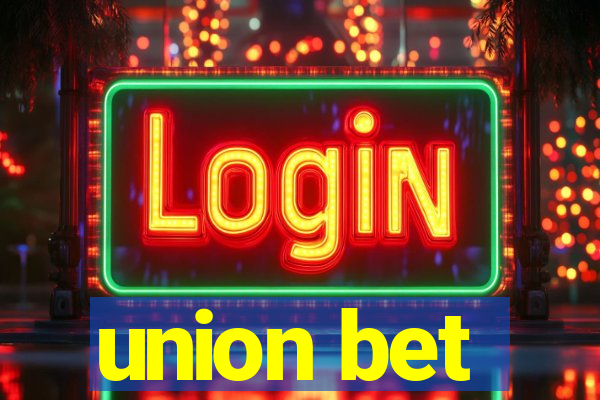 union bet