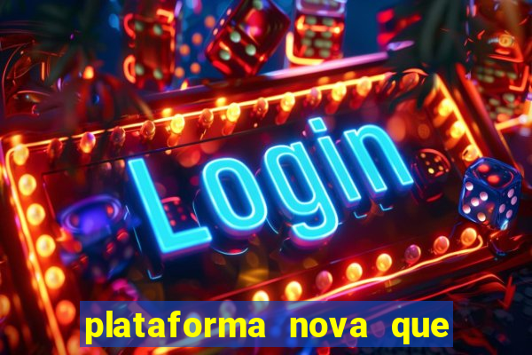 plataforma nova que da bonus no cadastro