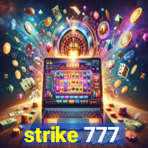 strike 777