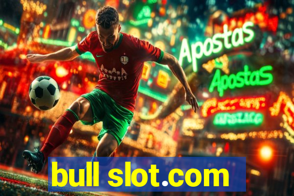 bull slot.com