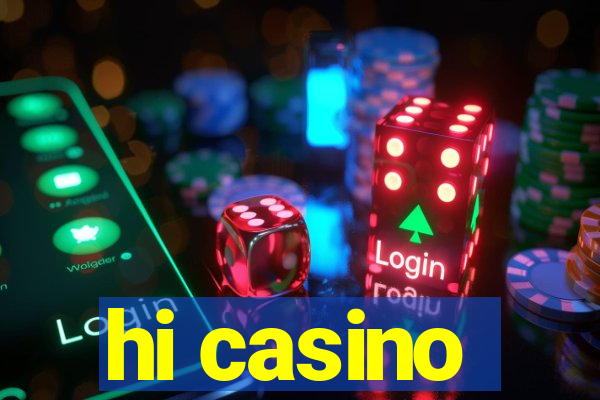 hi casino