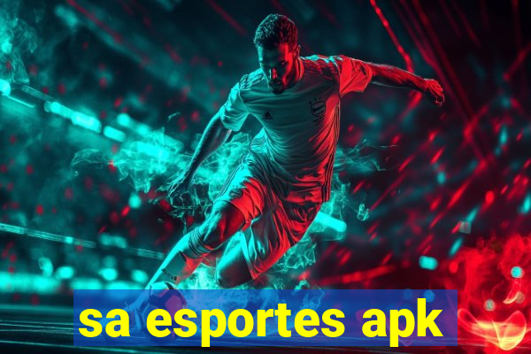 sa esportes apk