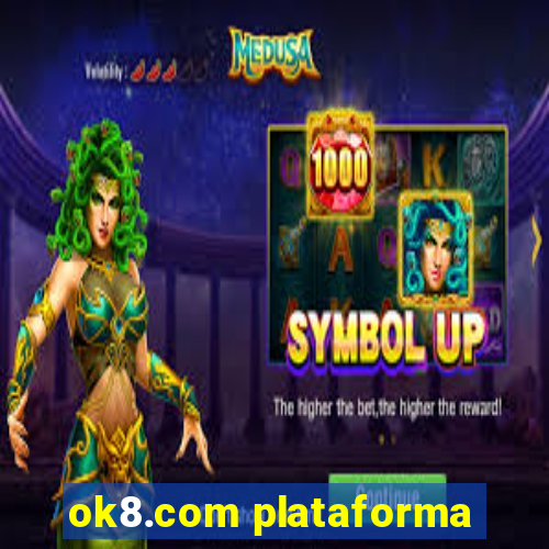 ok8.com plataforma