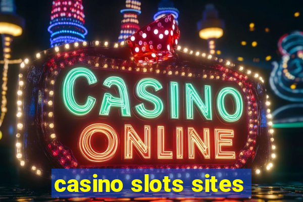 casino slots sites