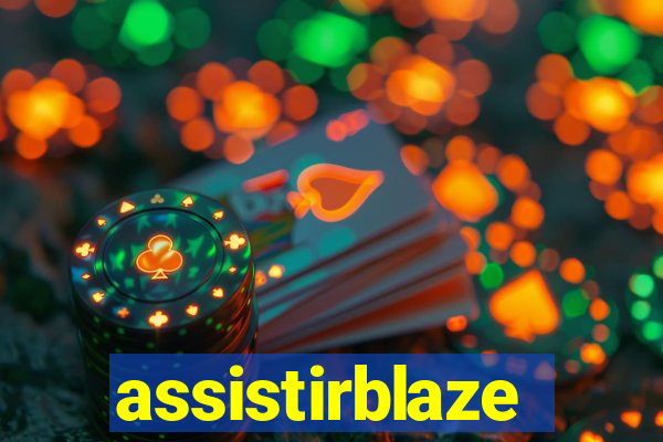 assistirblaze