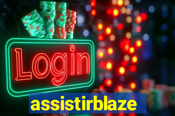 assistirblaze