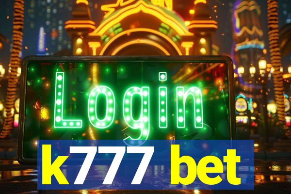 k777 bet