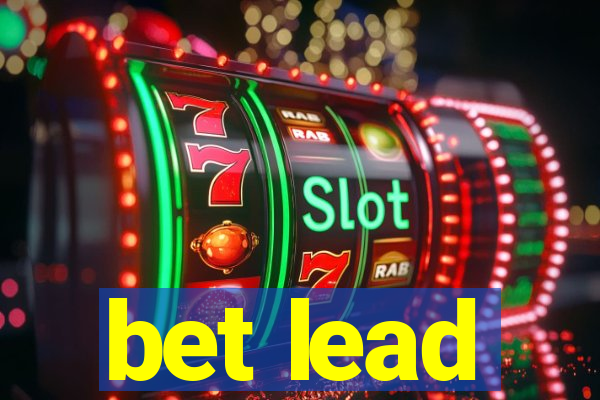 bet lead