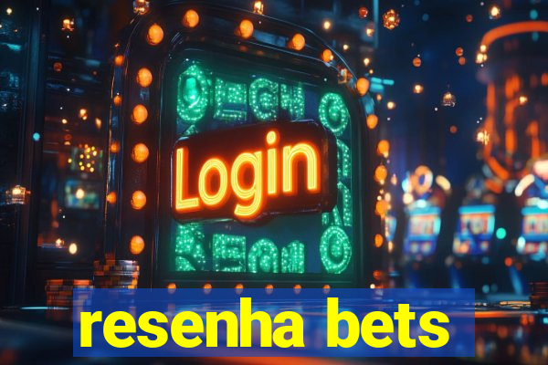 resenha bets